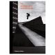 Livre The Journal Of A Skateboarder Thomas Sweertvaegher